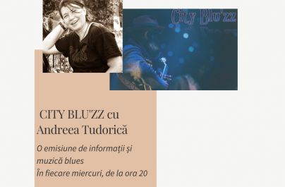 (Audio) City Blu’zz cu Andreea Tudorică (16 iunie)